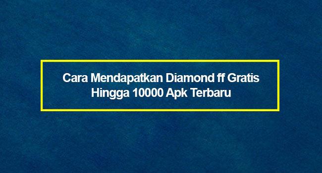 Diamond FF Free Fire Gratis 10000 Apk Terbaru Android